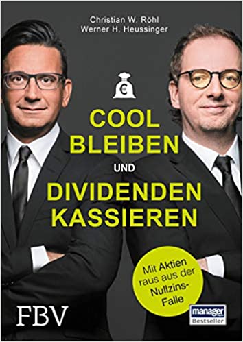 Cool Bleiben und Dividenden kassieren